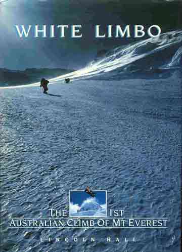 
Climbing White Limbo on Everest North Face - White Limbo book cover
